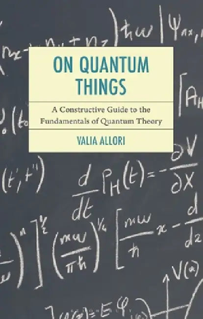 On Quantum Things (English, Valia Allori)