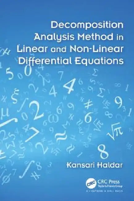 Decomposition Analysis Method in Linear and Nonlinear Differential Equations (English, Kansari Haldar)