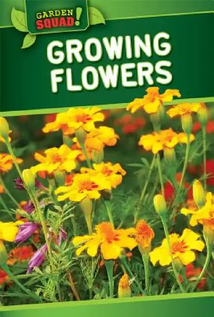 Growing Flowers (English, William Decker)