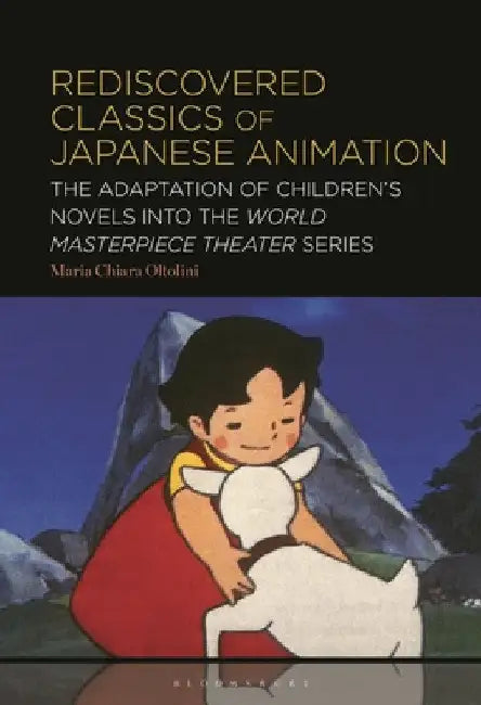 Rediscovered Classics of Japanese Animation (English, Maria Chiara Oltolini)