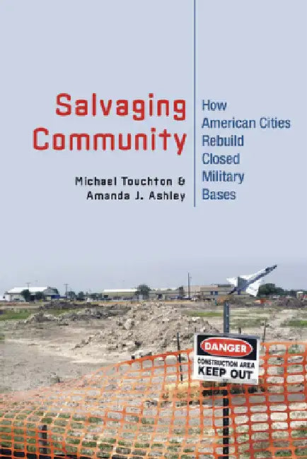 Salvaging Community (English, Michael Touchton | Amanda J. Ashley)
