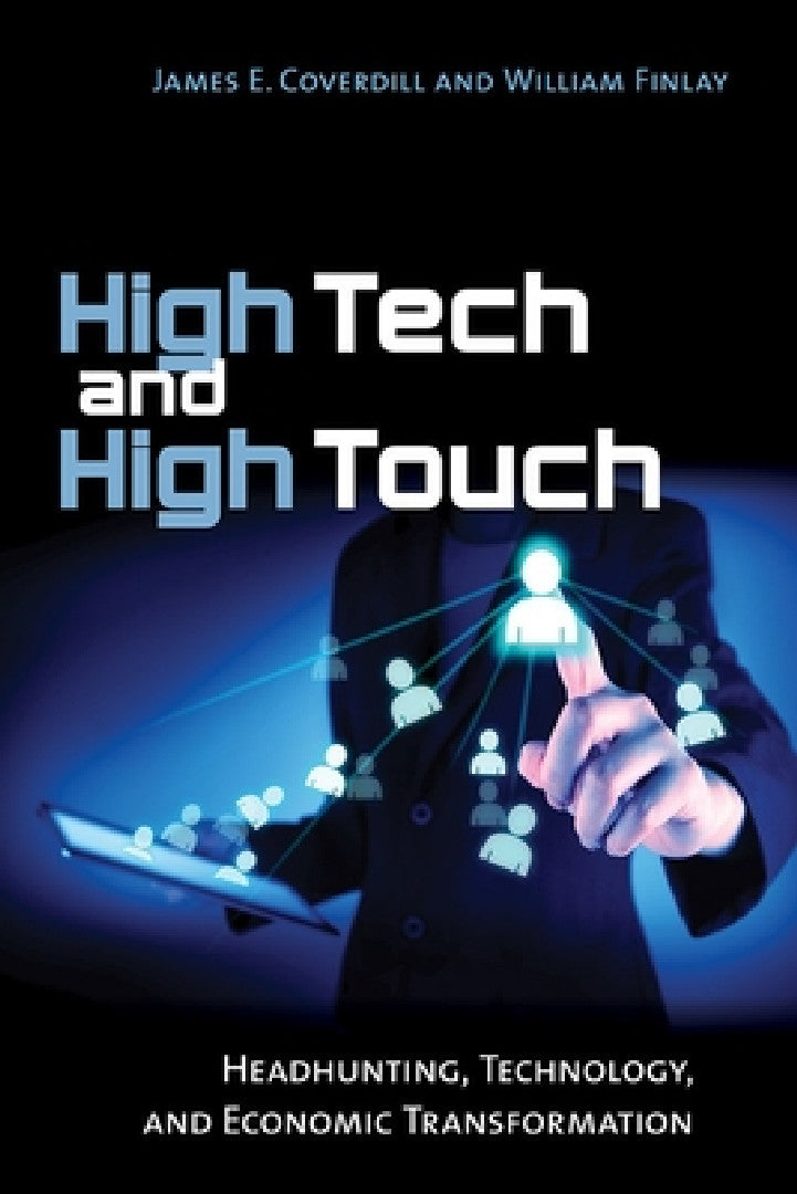 High Tech and High Touch (English, James E. Coverdill | William Finlay)