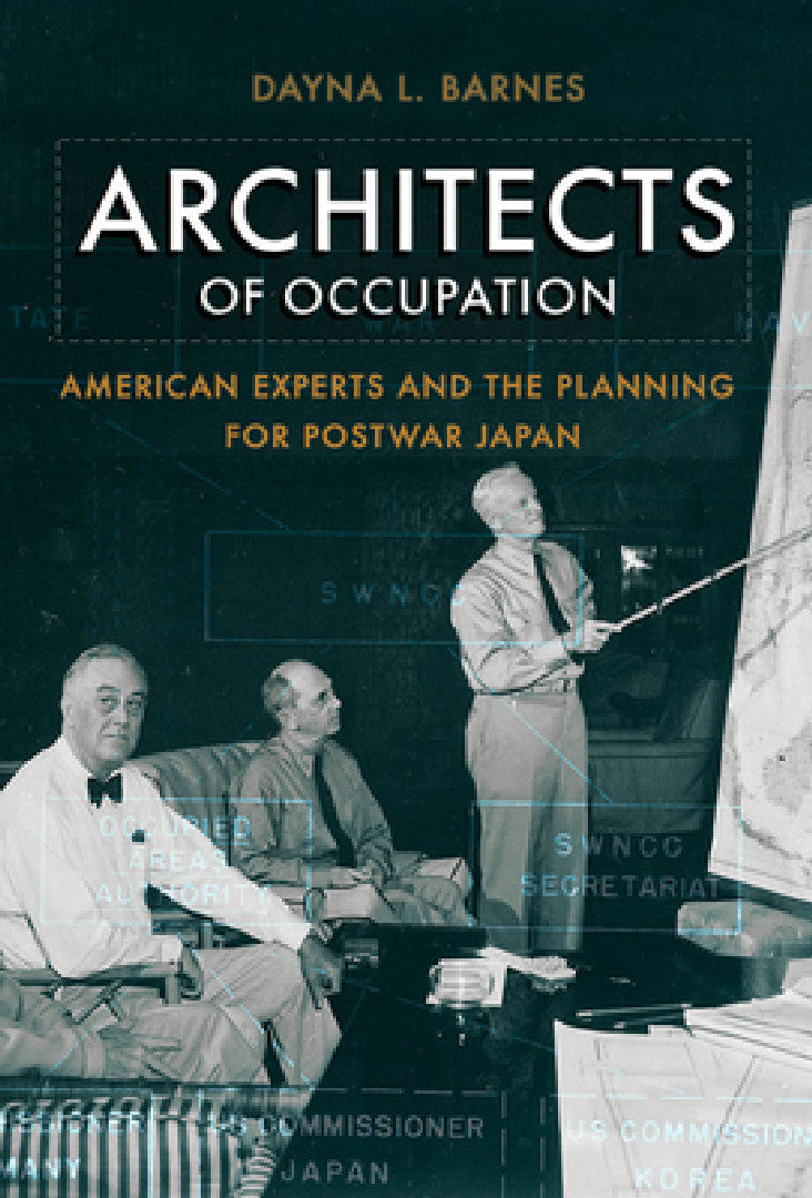Architects of Occupation (English, Dayna L. Barnes)