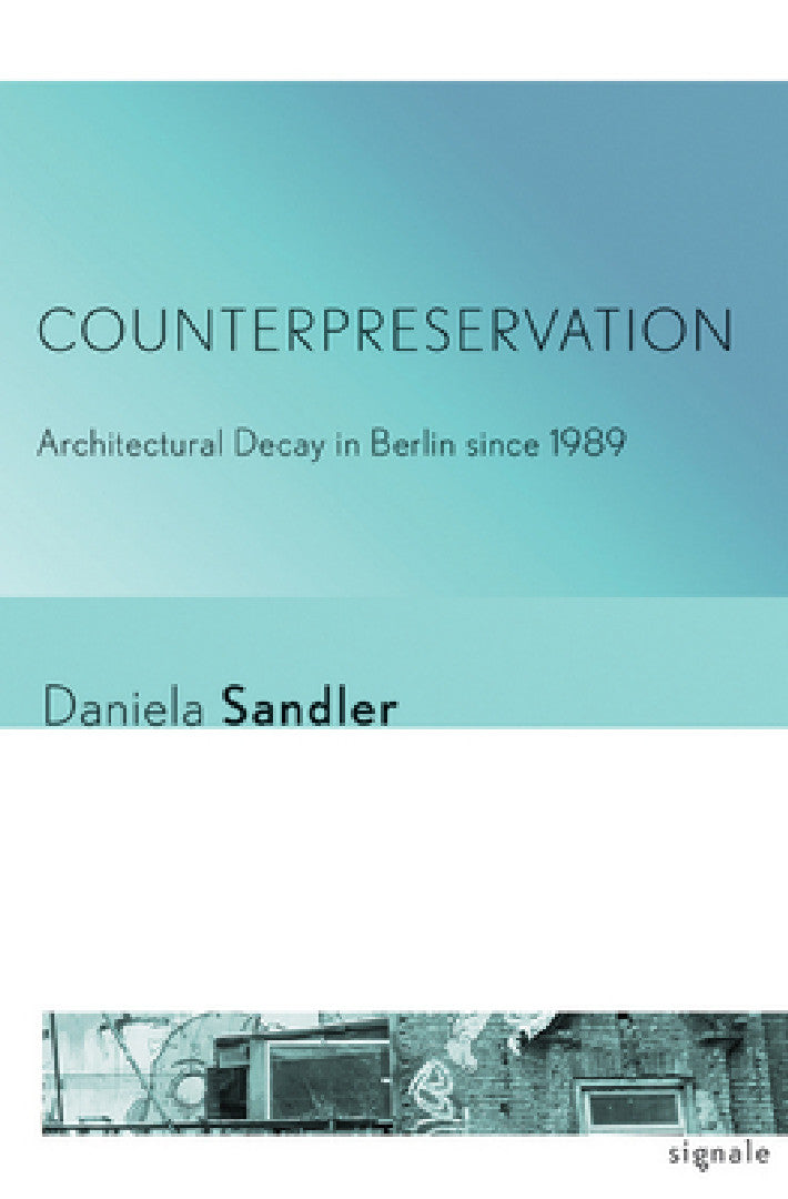Counterpreservation (English, Daniela Sandler)