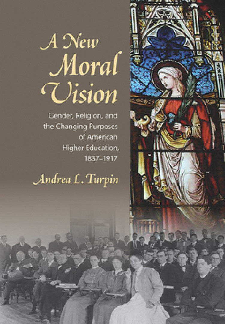 A New Moral Vision (English, Andrea L. Turpin)