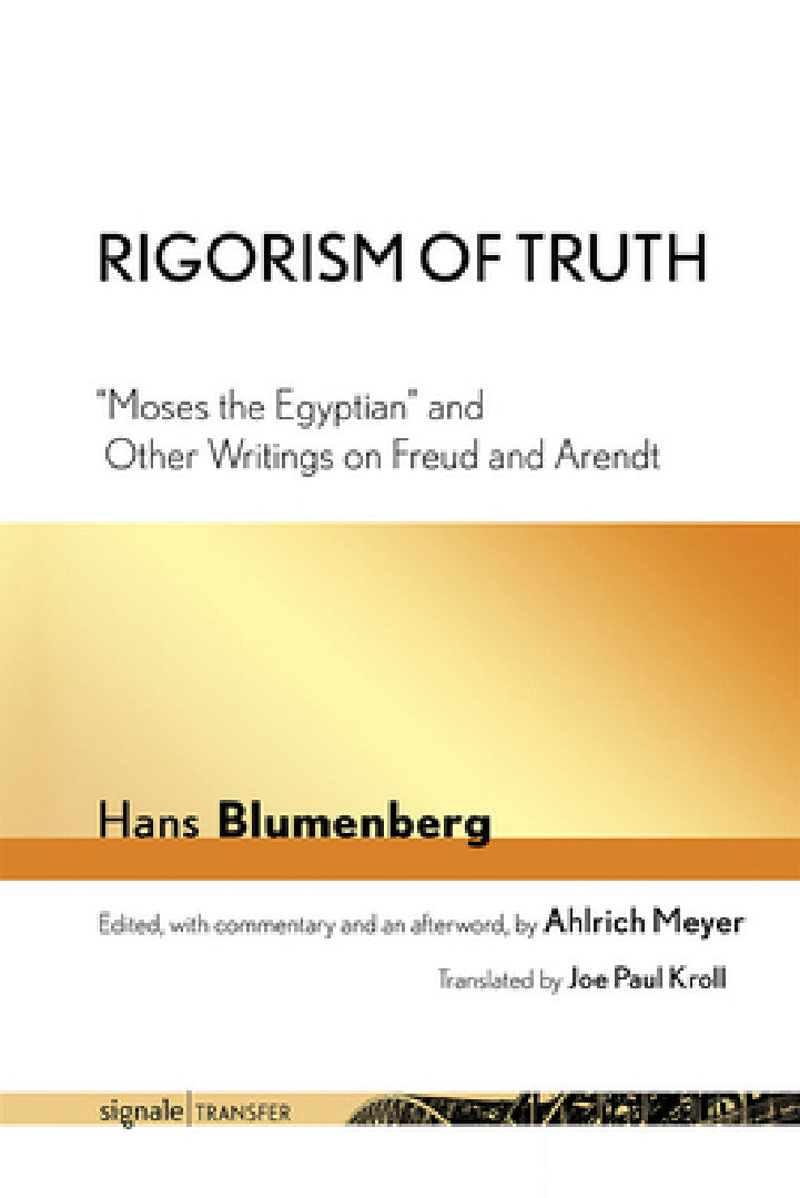 Rigorism of Truth (English, Hans Blumenberg | Joe Paul Kroll | Ahlrich Meyer)