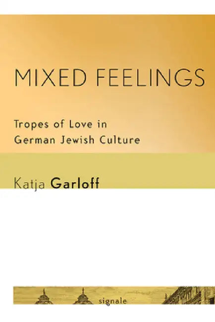 Mixed Feelings (English, Katja Garloff)