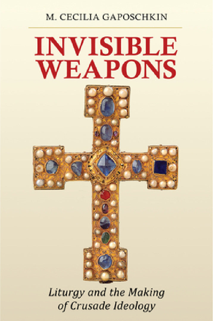 Invisible Weapons (English, M. Cecilia Gaposchkin)