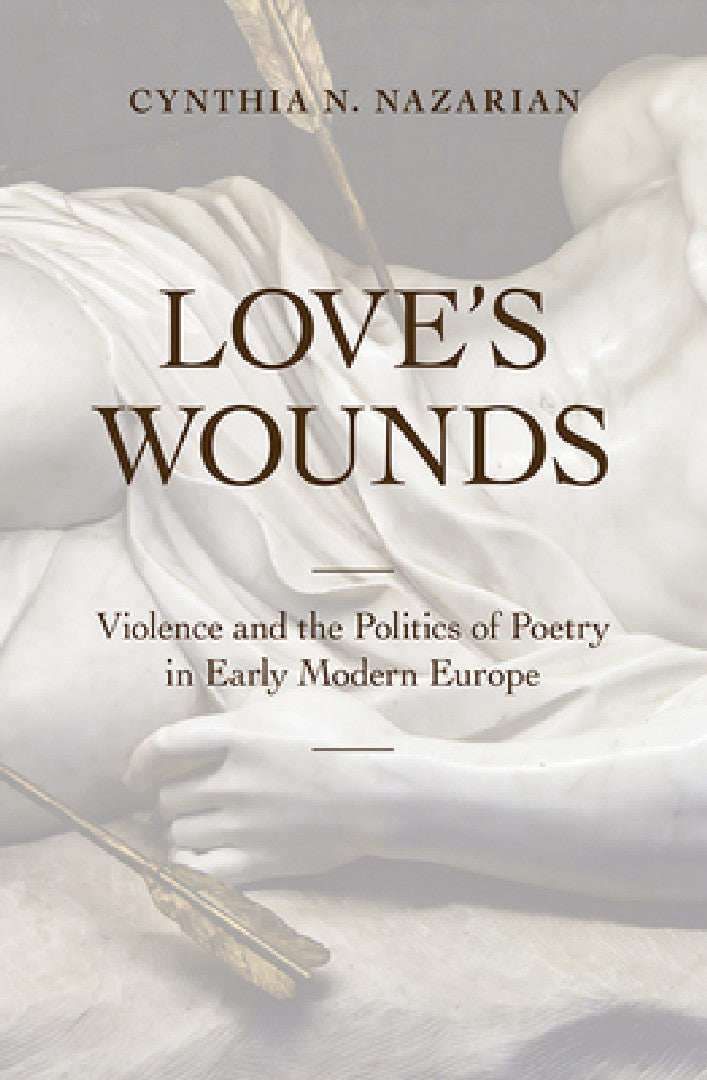 Love's Wounds (English, Cynthia N. Nazarian)