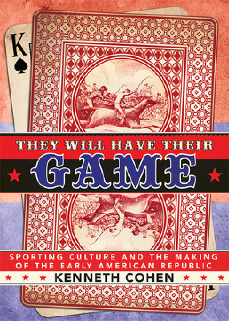They Will Have Their Game (English, Kenneth Cohen)