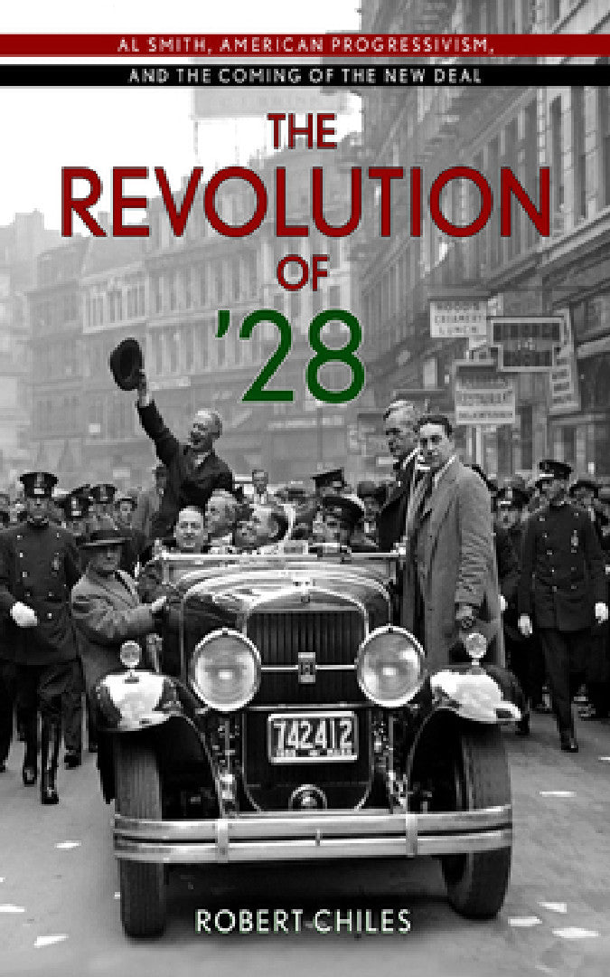 The Revolution of '28 (English, Robert Chiles)