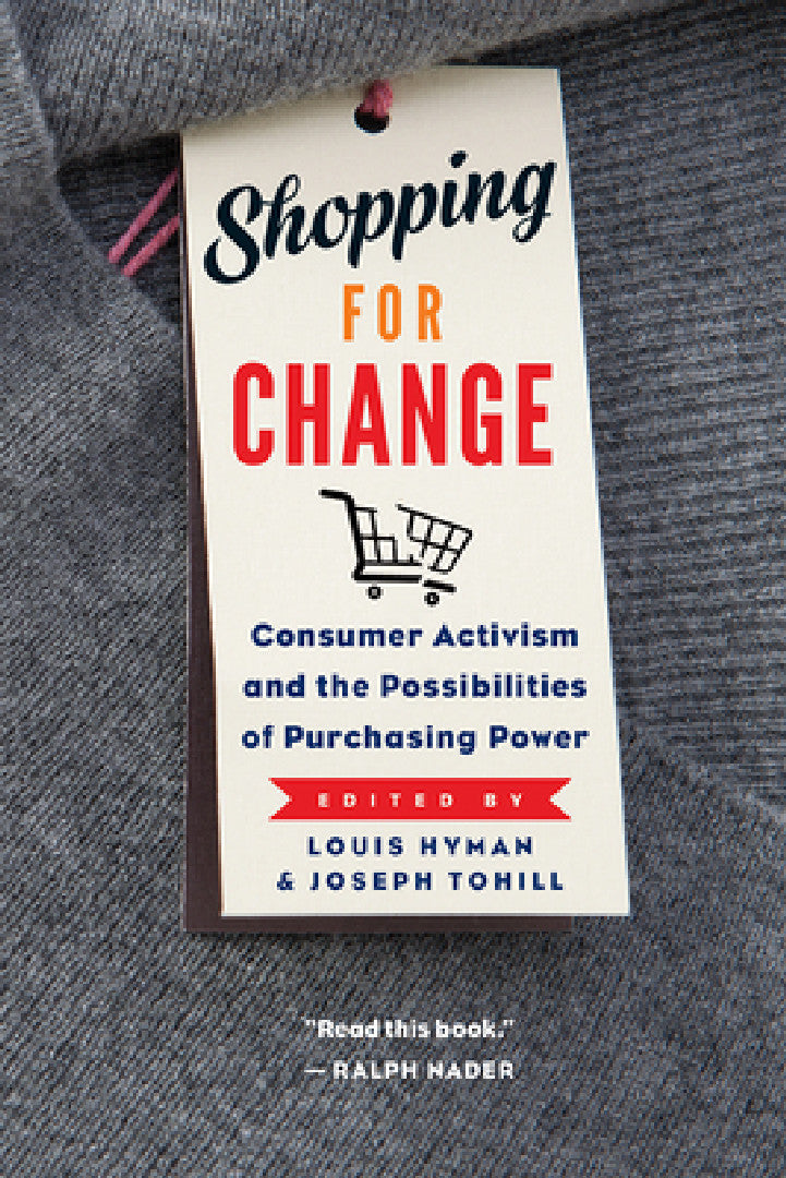 Shopping for Change (English, Louis Hyman | Joseph Tohill)