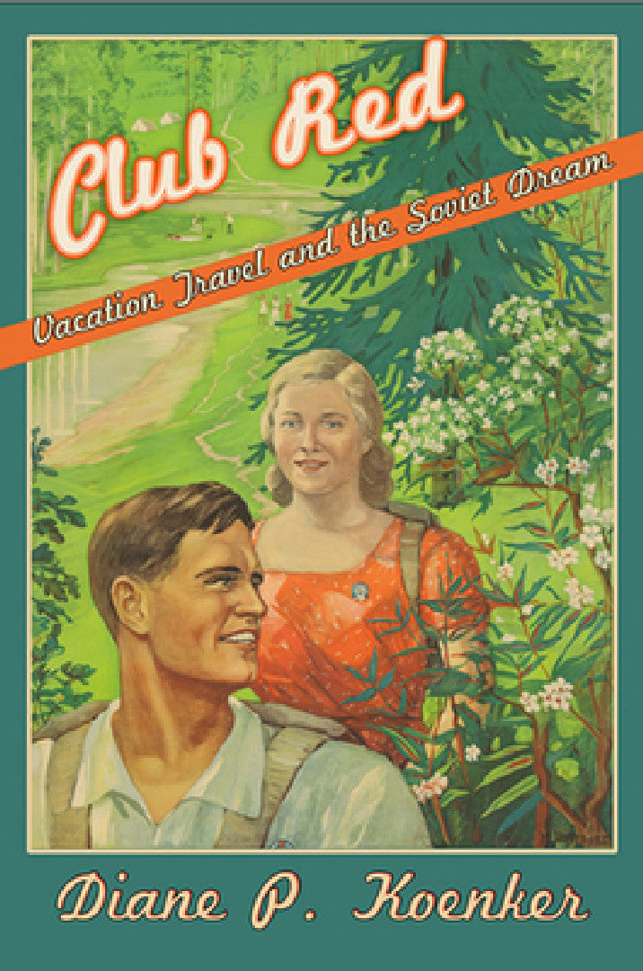 Club Red (English, Diane P. Koenker)