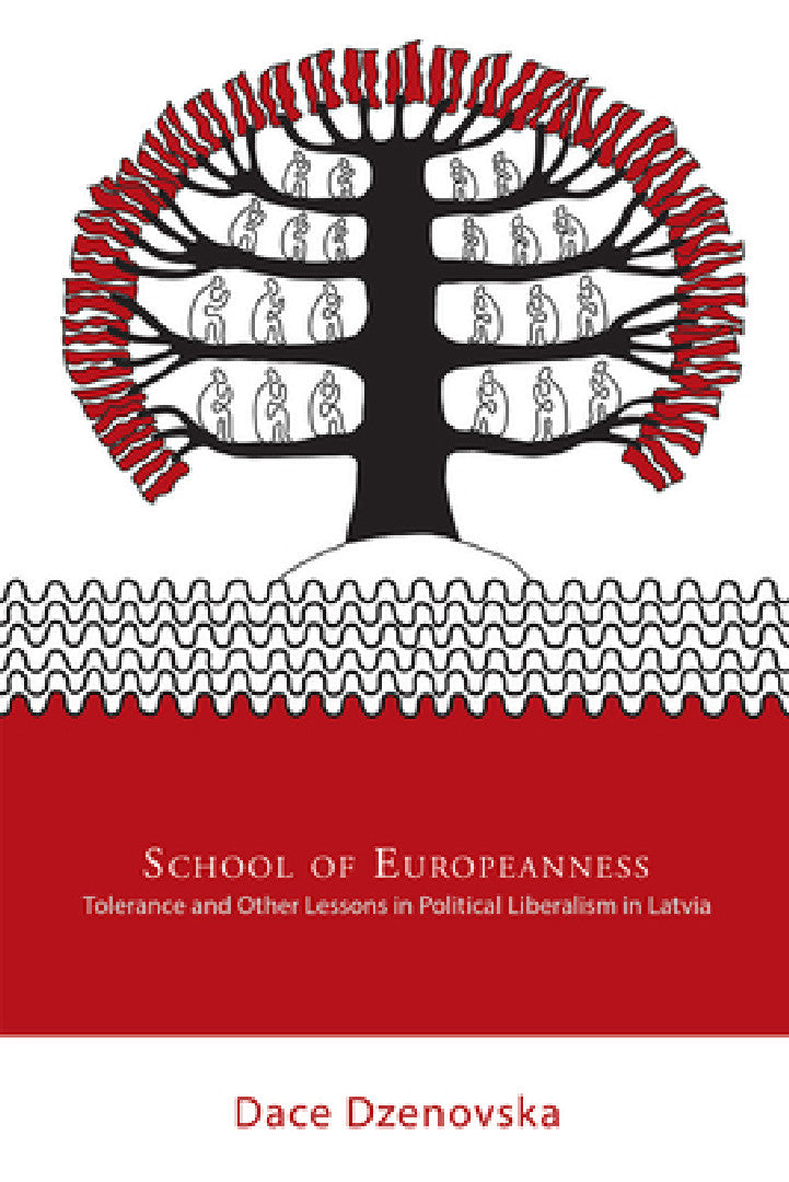 School of Europeanness (English, Dace Dzenovska)