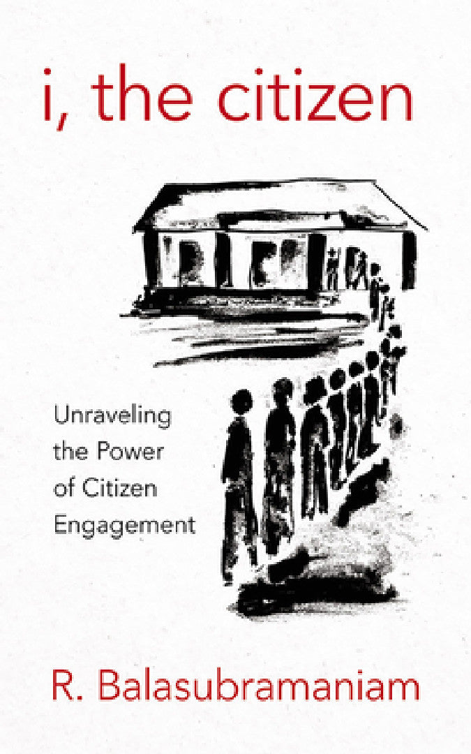 I, the Citizen (English, Ramaswami Balasubramaniam | M. N. Venkatachalia)