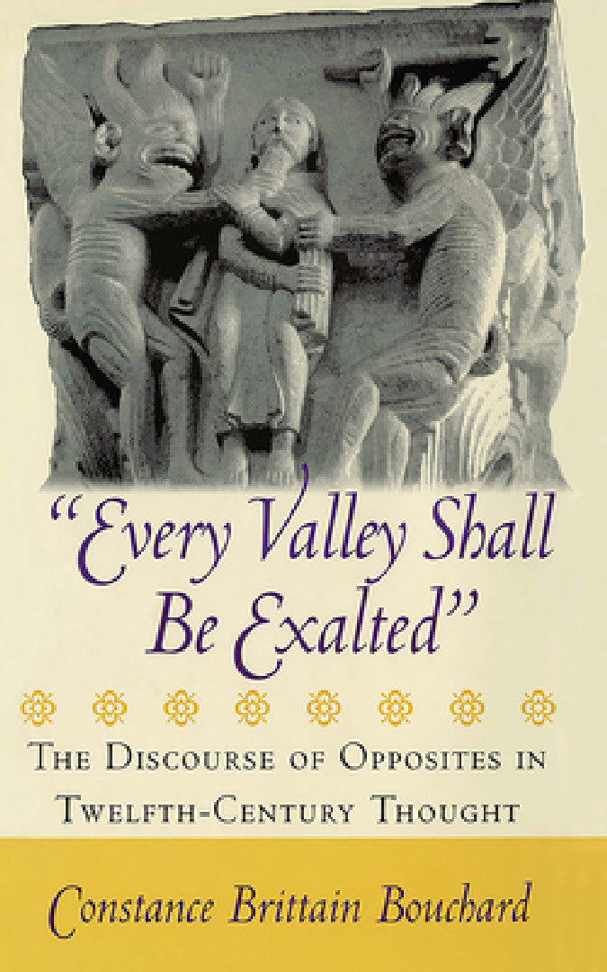Every Valley Shall Be Exalted (English, Constance Brittain Bouchard)