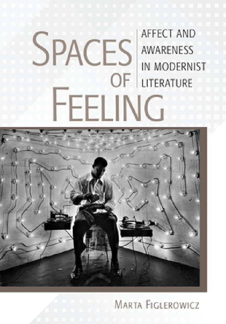 Spaces of Feeling (English, Marta Figlerowicz)