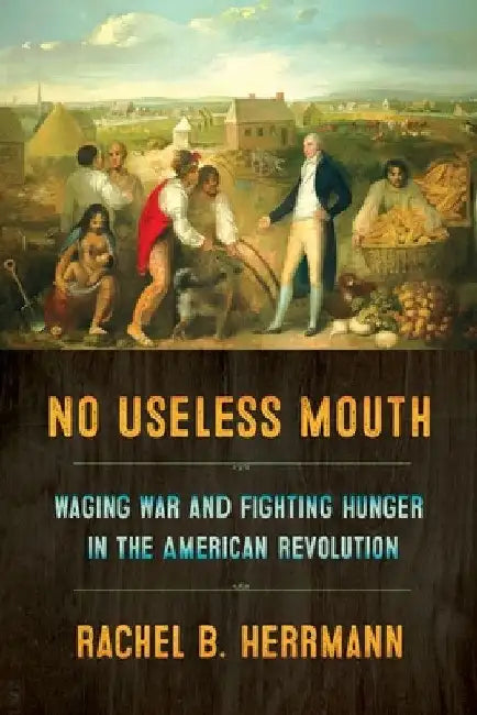 No Useless Mouth (English, Rachel B. Herrmann)