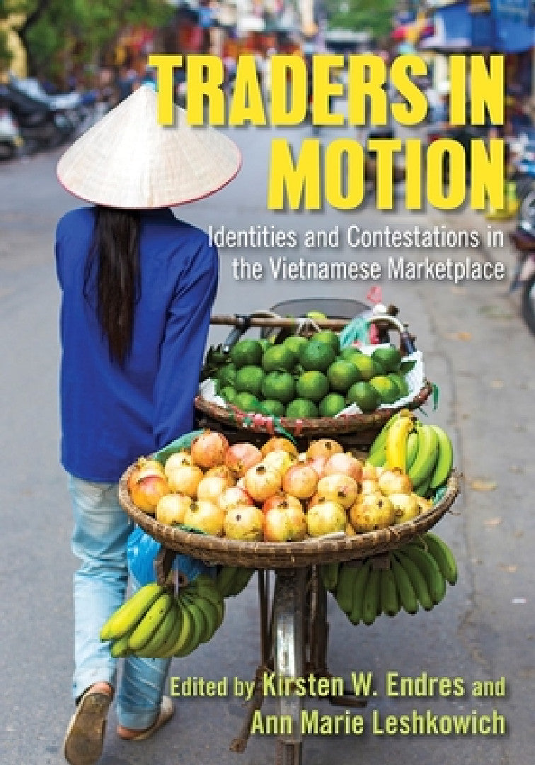 Traders in Motion (English, Kirsten W. Endres | Ann Marie Leshkowich)
