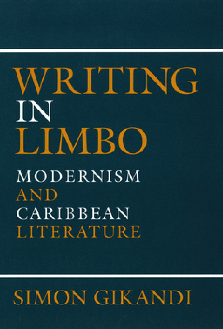 Writing in Limbo (English, Simon Gikandi)