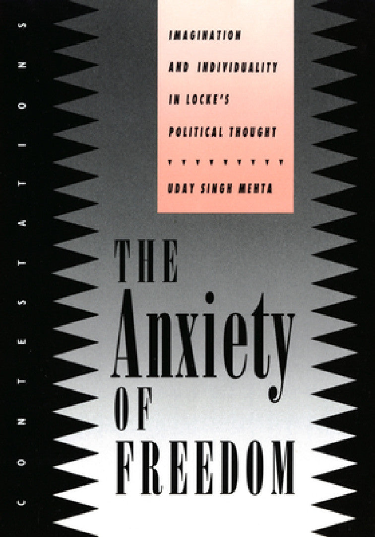 The Anxiety of Freedom (English, Uday Singh Mehta)