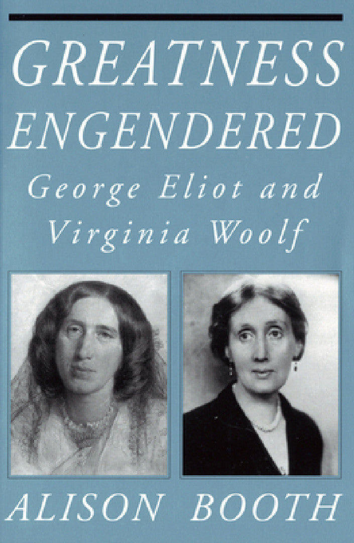 Greatness Engendered (English, Alison Booth)