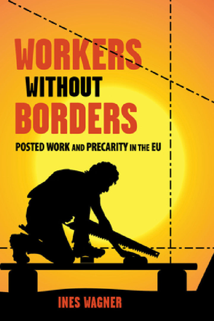 Workers Without Borders (English, Ines Wagner)
