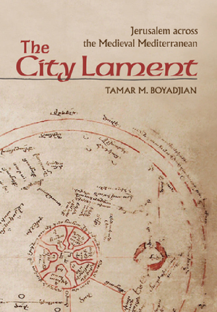 The City Lament (English, Tamar M. Boyadjian)