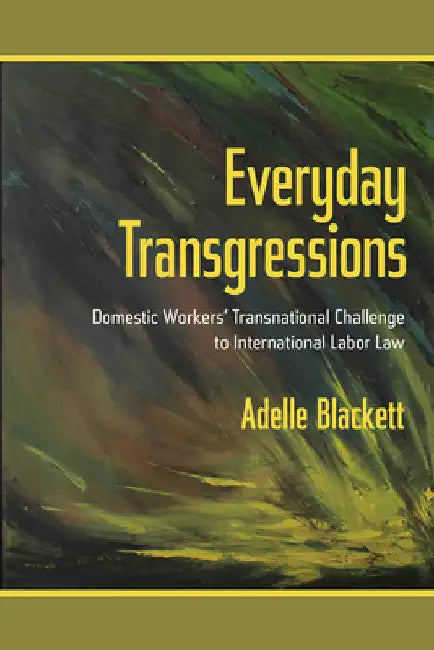 Everyday Transgressions (English, Adelle Blackett)