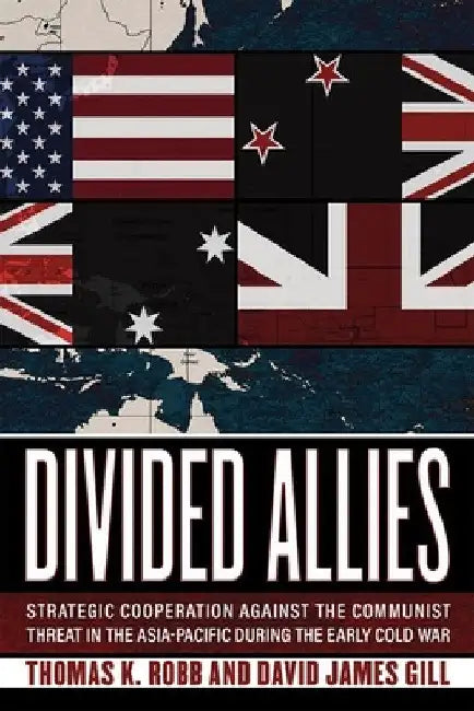 Divided Allies (English, Thomas K. Robb | David James Gill)
