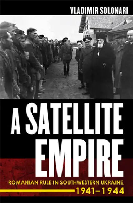 Satellite Empire (English, Vladimir Solonari)