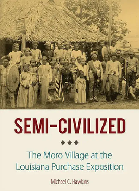 Semi-Civilized (English, Michael C. Hawkins)