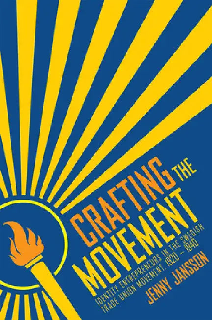 Crafting the Movement (English, Jenny Jansson)