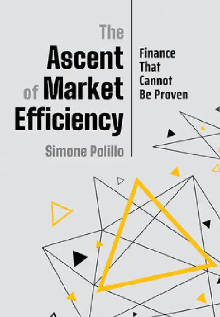 The Ascent of Market Efficiency (English, Simone Polillo)