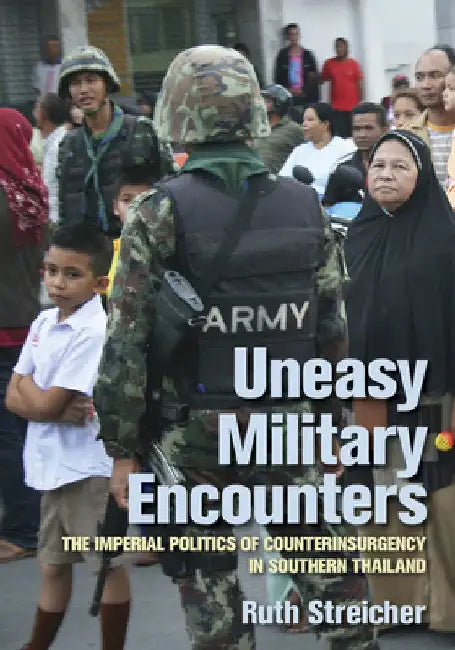 Uneasy Military Encounters (English, Ruth Streicher)