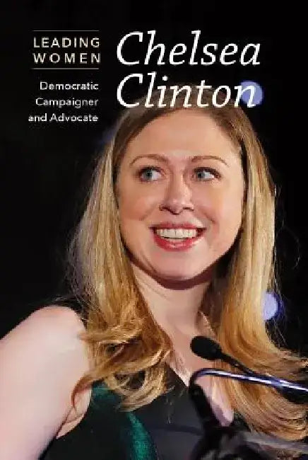 Chelsea Clinton (English, Cathleen Small)