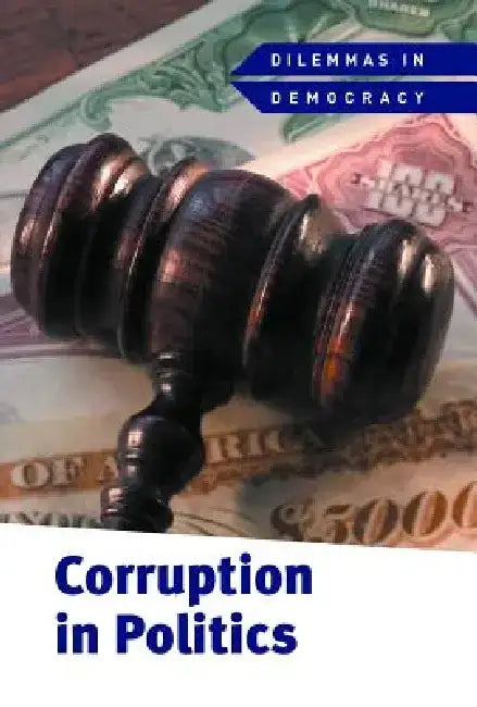 Corruption in Politics (English, Kate Shoup)