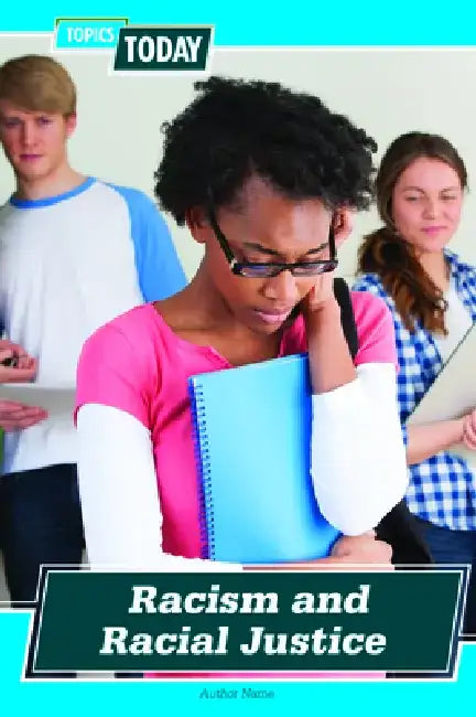 Racism and Racial Justice (English, Sophie Washburne)