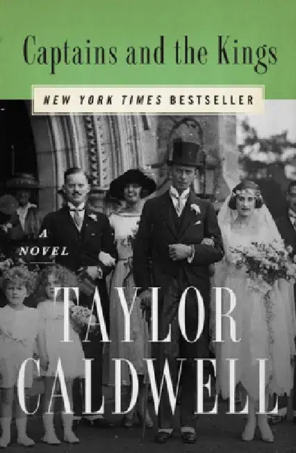 Captains and the Kings (English, Taylor Caldwell)