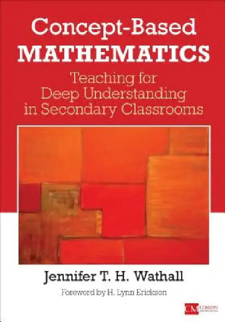 Concept-Based Mathematics (English, Jennifer Wathall)