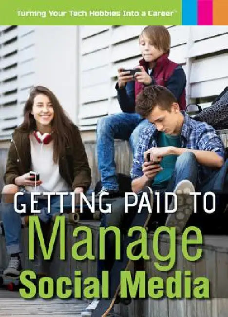 Getting Paid to Manage Social Media (English, Don Rauf)