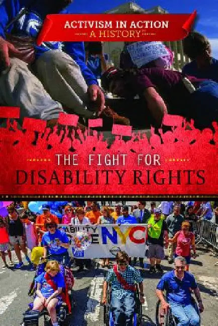 The Fight for Disability Rights (English, Lisa A. Crayton)