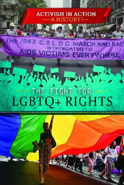 The Fight for LGBTQ+ Rights (English, Devlin Smith)