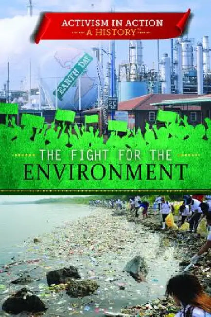 The Fight for the Environment (English, Philip Wolny)