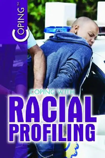 Coping with Racial Profiling (English, del Sandeen)