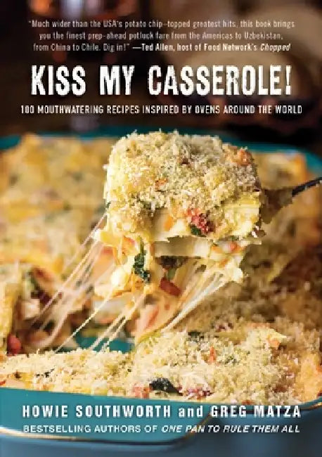 Kiss My Casserole! (English, Howie Southworth | Greg Matza)