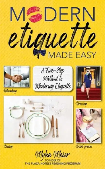 Modern Etiquette Made Easy (English, Myka Meier)