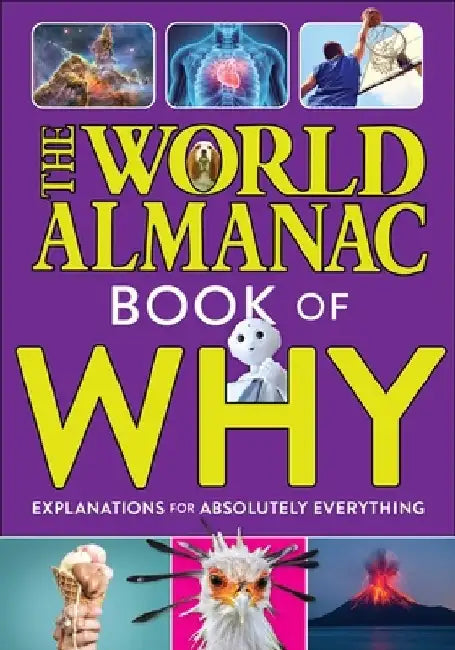 The World Almanac Book of Why (English, World Almanac Kids(tm))