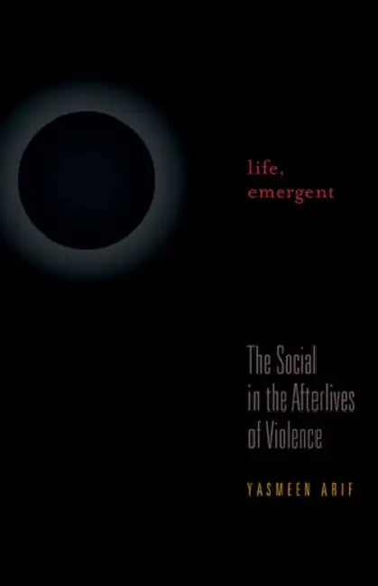 Life, Emergent (English, Yasmeen Arif)