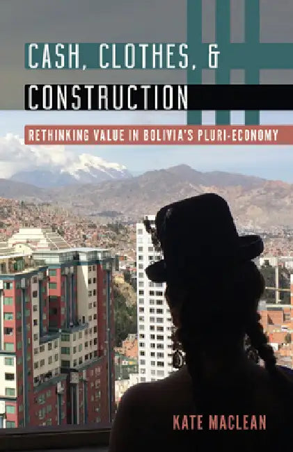 Cash, Clothes, and Construction (English, Kate MacLean)